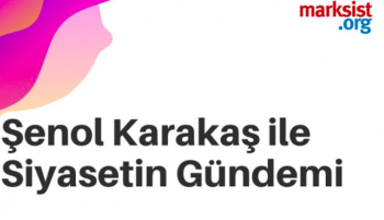 Oyumuz da uyarımız da Kılıçdaroğlu'na - Şenol Karakaş ile Siyasetin Gündemi #44